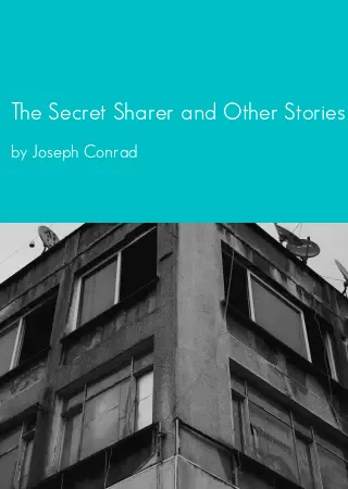 The Secret Sharer and Other Stories by Joseph Conrad pdf Book