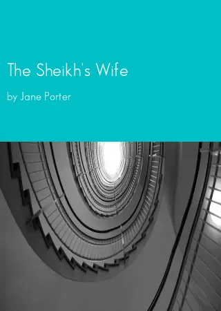 The Sheikh's Wife by Jane Porter pdf Book