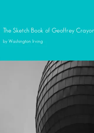 The Sketch Book of Geoffrey Crayon, Gent. by Washington Irving pdf Book