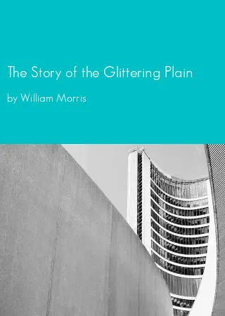 The Story of the Glittering Plain by William Morris pdf Book