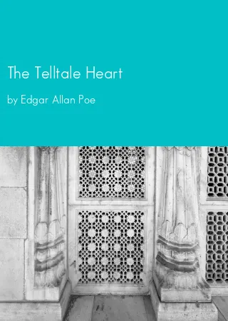 The Telltale Heart by Edgar Allan Poe pdf Book