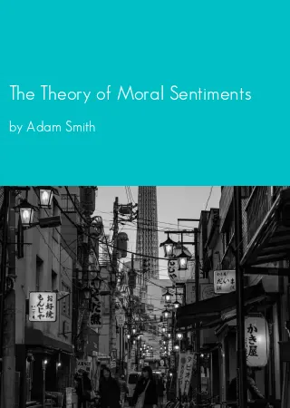 The Theory of Moral Sentiments by Adam Smith pdf Book