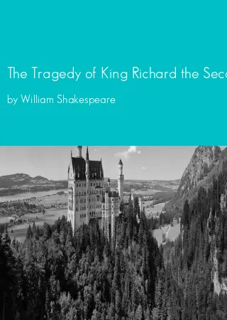 The Tragedy of King Richard the Second by William Shakespeare pdf Book