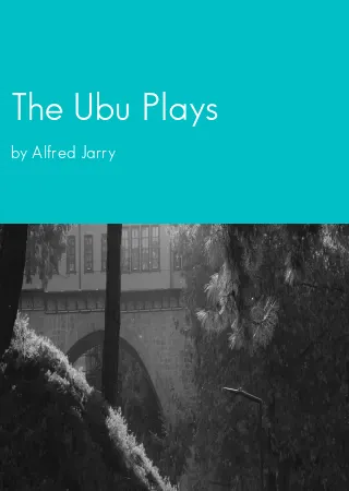 The Ubu Plays by Alfred Jarry pdf Book