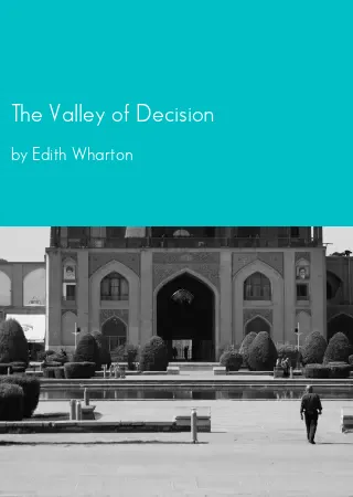 The Valley of Decision by Edith Wharton pdf Book