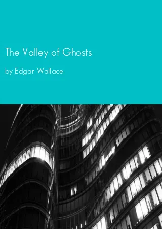 The Valley of Ghosts by Edgar Wallace pdf Book