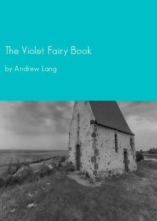 The Violet Fairy Book by Andrew Lang pdf Book