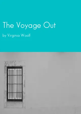 The Voyage Out by Virginia Woolf pdf Book