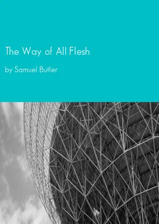 The Way of All Flesh by Samuel Butler pdf Book