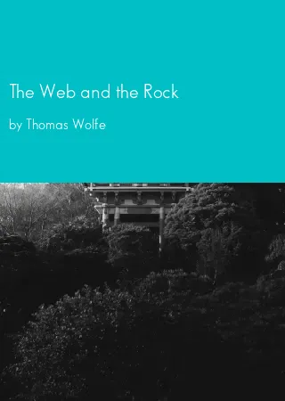 The Web and the Rock by Thomas Wolfe pdf Book