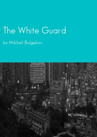 The White Guard by Mikhail Bulgakov pdf Book