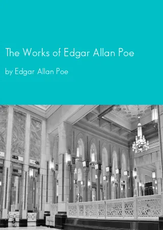 The Works of Edgar Allan Poe by Edgar Allan Poe pdf Book