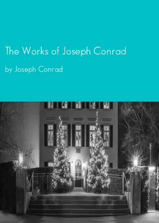 The Works of Joseph Conrad by Joseph Conrad pdf Book