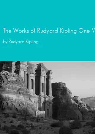 The Works of Rudyard Kipling One Volume Edition by Rudyard Kipling pdf Book