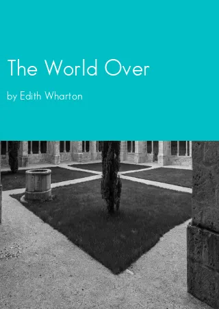 The World Over by Edith Wharton pdf Book