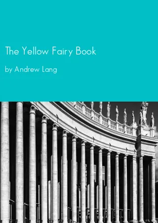 The Yellow Fairy Book by Andrew Lang pdf Book