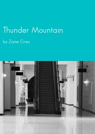 Thunder Mountain by Zane Grey pdf Book