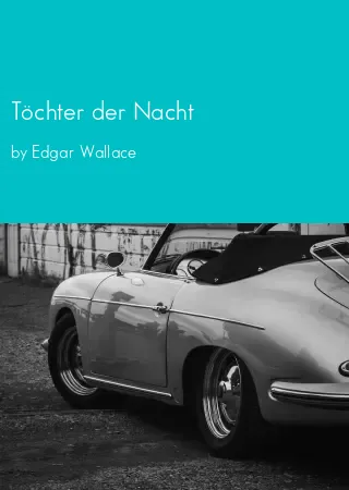 Töchter der Nacht by Edgar Wallace pdf Book