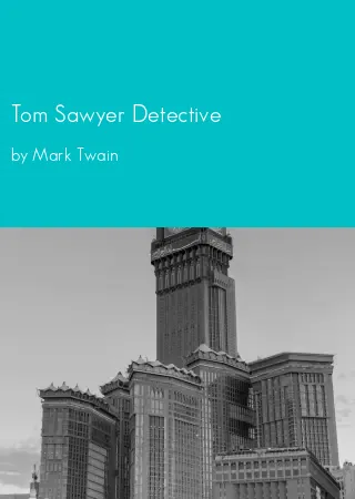 Tom Sawyer Detective by Mark Twain pdf Book