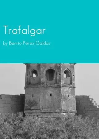 Trafalgar by Benito Pérez Galdós pdf Book