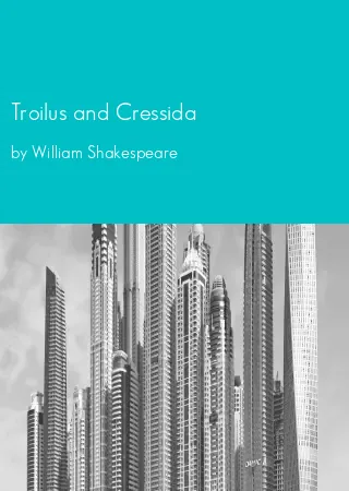 Troilus and Cressida by William Shakespeare pdf Book