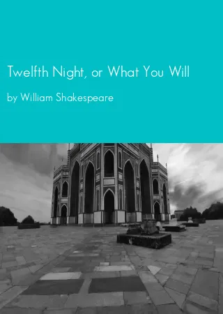 Twelfth Night, or What You Will by William Shakespeare pdf Book