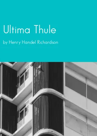 Ultima Thule by Henry Handel Richardson pdf Book