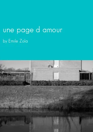 une page d amour by Emile Zola pdf Book