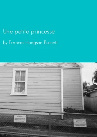 Une petite princesse by Frances Hodgson Burnett pdf Book