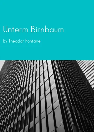 Unterm Birnbaum by Theodor Fontane pdf Book