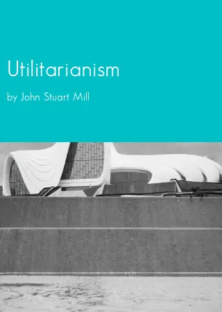 Utilitarianism by John Stuart Mill pdf Book