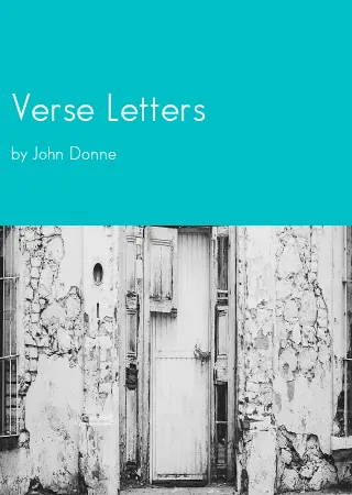 Verse Letters by John Donne pdf Book