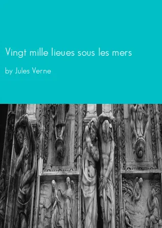 Vingt mille lieues sous les mers by Jules Verne pdf Book