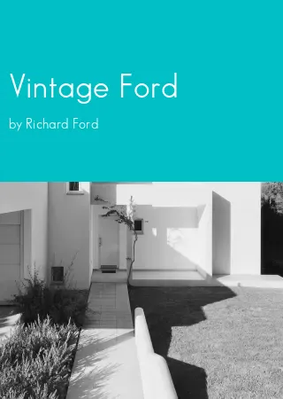 Vintage Ford by Richard Ford pdf Book