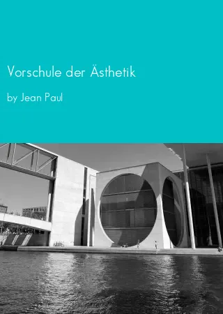 Vorschule der Ästhetik by Jean Paul pdf Book