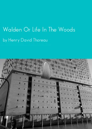 Walden Or Life In The Woods by Henry David Thoreau pdf Book