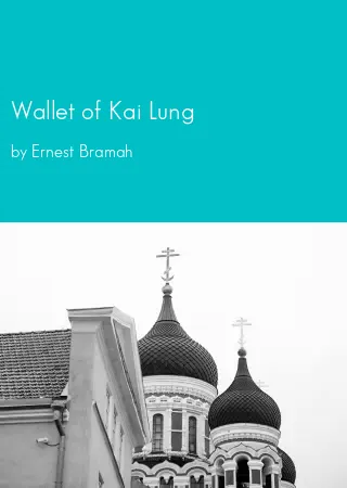 Wallet of Kai Lung by Ernest Bramah pdf Book