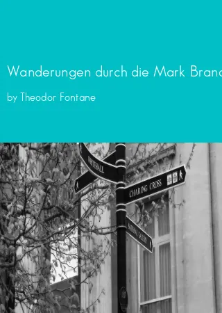 Wanderungen durch die Mark Brandenburg, 8 Bde., Bd.1, Die Grafschaft Ruppin by Theodor Fontane pdf Book