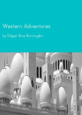 Western Adventures by Edgar Rice Burroughs pdf Book