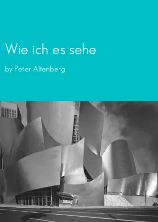 Wie ich es sehe by Peter Altenberg pdf Book