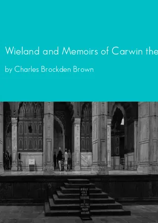 Wieland and Memoirs of Carwin the Biloquist by Charles Brockden Brown pdf Book