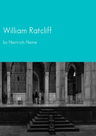 William Ratcliff by Heinrich Heine pdf Book