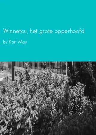 Winnetou, het grote opperhoofd by Karl May pdf Book