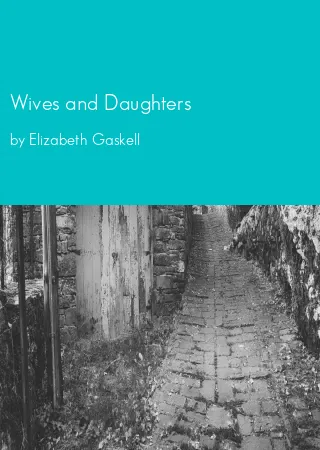 Wives and Daughters by Elizabeth Gaskell pdf Book