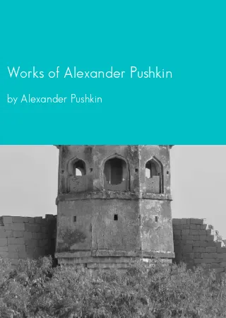 Works of Alexander Pushkin by Alexander Pushkin pdf Book