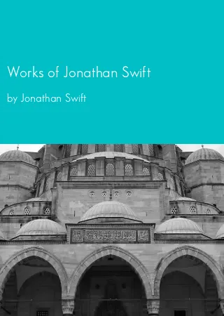 Works of Jonathan Swift by Jonathan Swift pdf Book